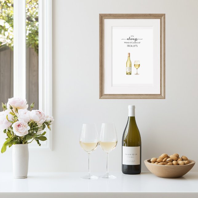 Det är Alltid Vitvins-Tid Konst Poster (White Wine o'clock art poster)