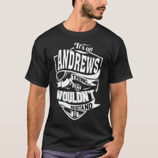 Det är An Andrews Sak T Shirt