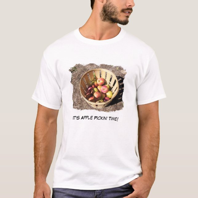 Det är Apple Pickin Time! Tee Shirt (Framsida)