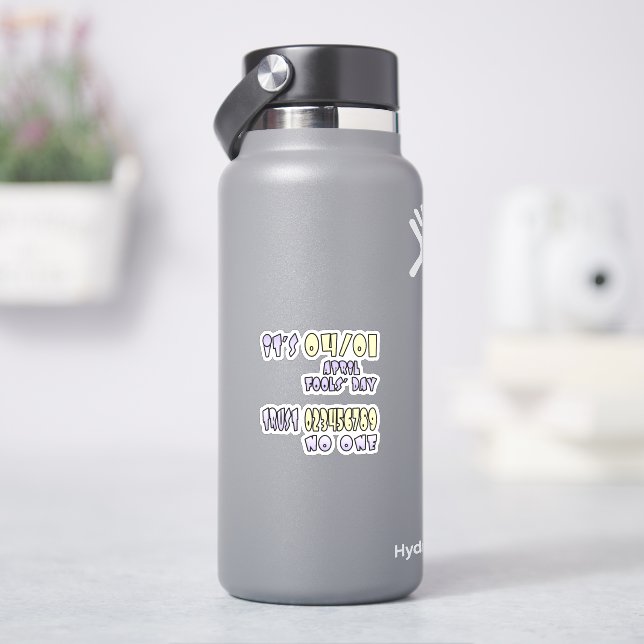 Det är aprilskolendagen klistermärken (HydroFlask)