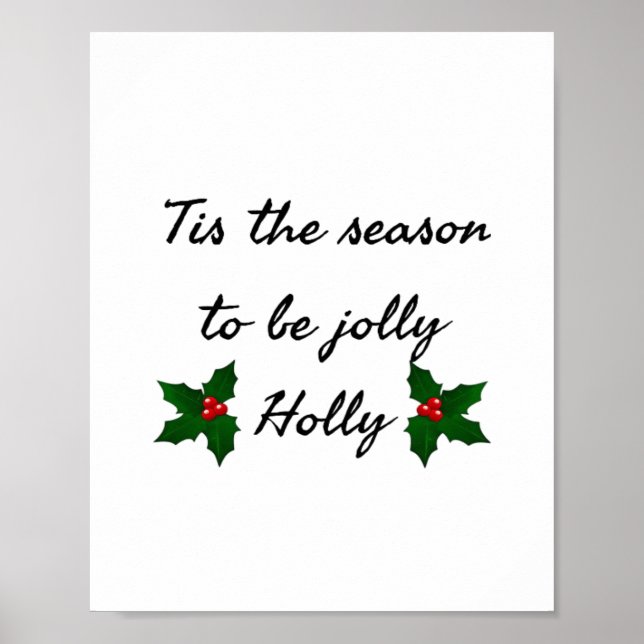 Det Är Årstiden Att Vara Holly Poster (Framsidan)