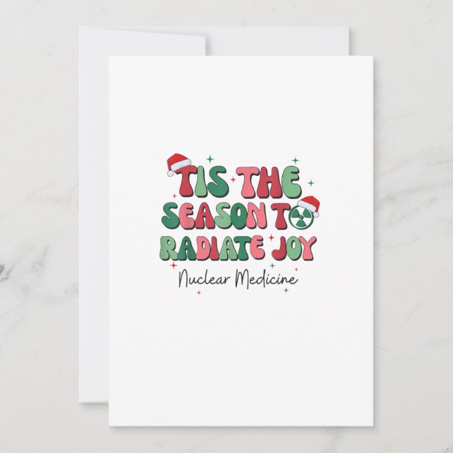 Det Är Årstiden För Glädje Kärnkraftmedicinsk Jul  Julkort (Framsida)