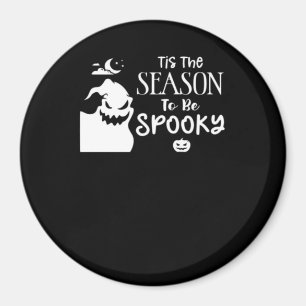Det Är Årstiden För Skräckinjagande Halloween Sark Magnet