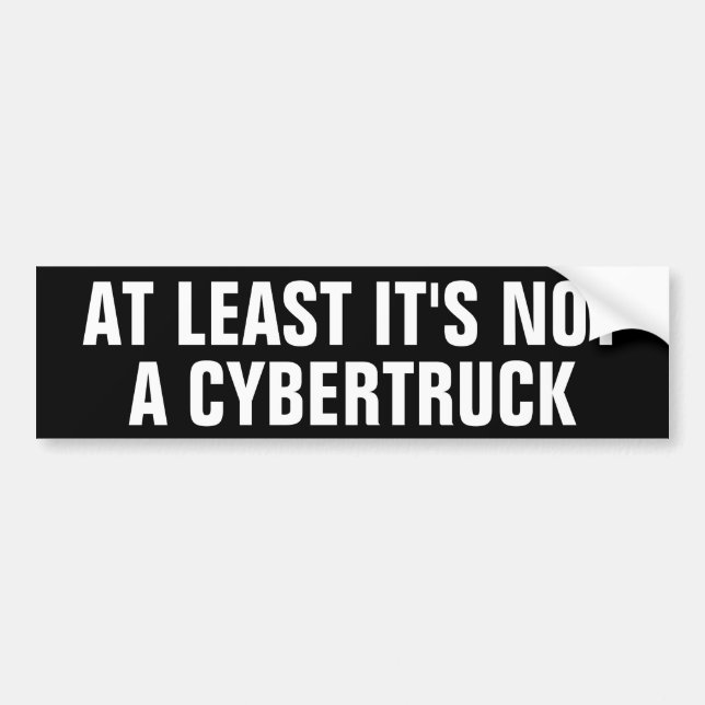 DET ÄR ÅTMINSTONE INTE EN CYBERTRUCK BILDEKAL (Framsidan)