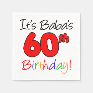 Det är Babas 60-årsdag Pappersservett