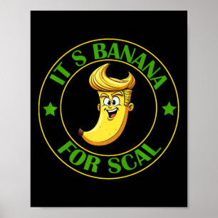 Det är Bananas (för ) Starship Trump Banana för Poster