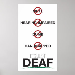 Det är bara Döv. poster