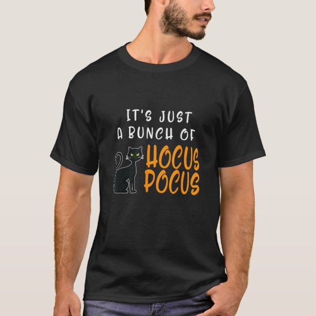 Det är bara en bunch av Hocus Pocus Halloween Cat  T Shirt (Framsida)