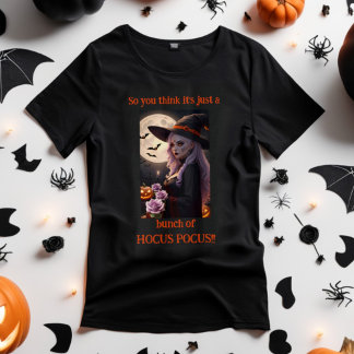Det är bara en massa HOKUS POKUS Halloween-häxa T Shirt