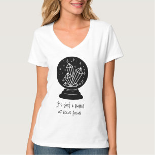 Det är bara en massa hokus pokus  Kristallkula T Shirt