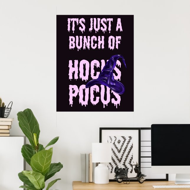 Det är bara en massa hokus pokus poster (Hemmakontoret)