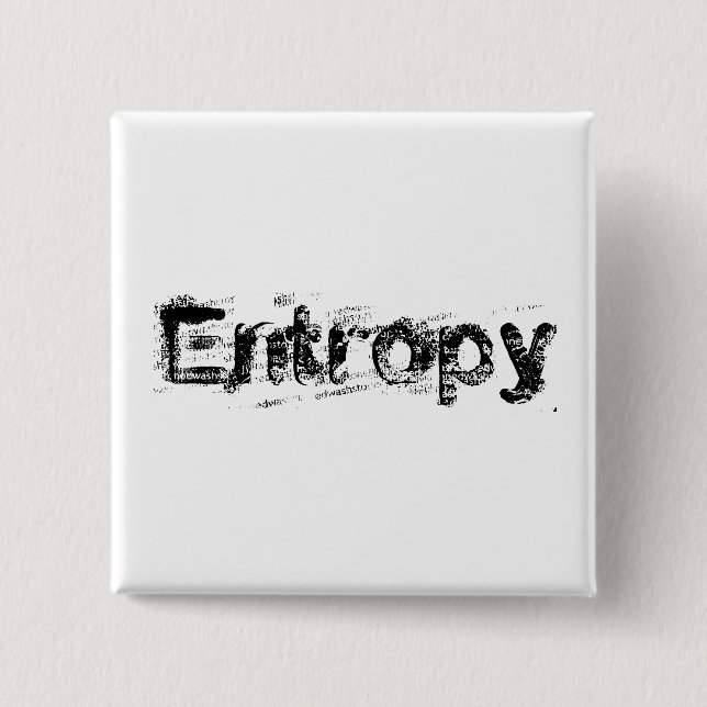 Det är bara Entropy Knapp (Framsida)
