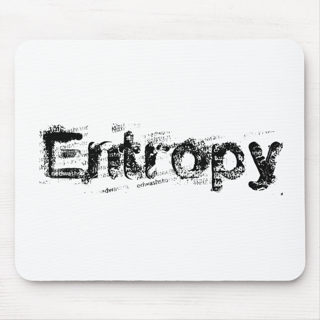 Det är bara Entropy Musmatta (Framsidan)