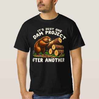Det är bara ett jäkla projekt efter ett annat Bäve T Shirt