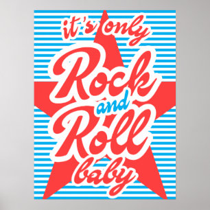 Det är bara Rock and roll Baby, med röd stjärna. Poster
