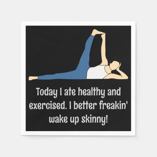 "Det är bäst att vakna upp smala" - Lustigt Cockta Pappersservett (Framsidan)