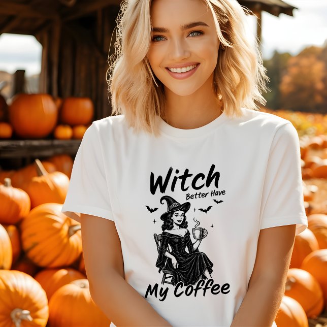 Det är bättre att ha mitt kaffe Halloween Tshirt T Shirt (Skapare uppladdad)