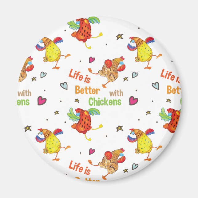 Det är bättre med Chickens Watercolor Art Art Magnet (Framsidan)