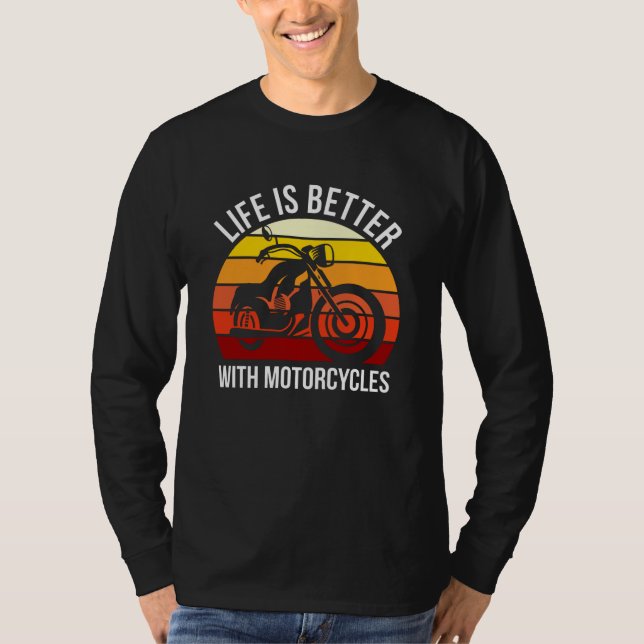 Det är bättre med motorcyklar.. t shirt (Framsida)