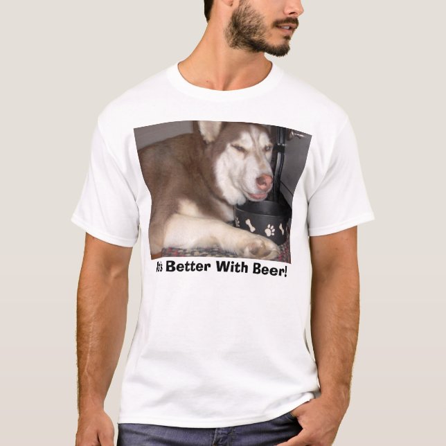 Det är bättre med öl! t shirt (Framsida)