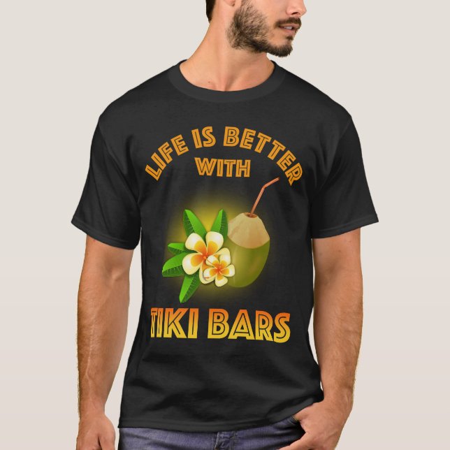 Det är bättre med Tiki Pub T Shirt (Framsida)
