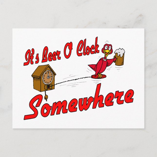 Det är Beer O Clock nånstans Vykort (Framsida)