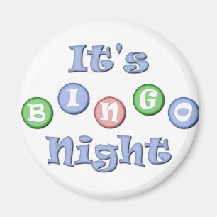 Det är Bingo Natt Magnet