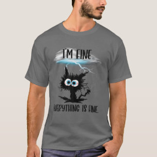 Det är Bra att jag är Bra att allt är Bra. T Shirt