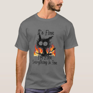 Det är Bra att jag är Bra att allt är Bra. T Shirt