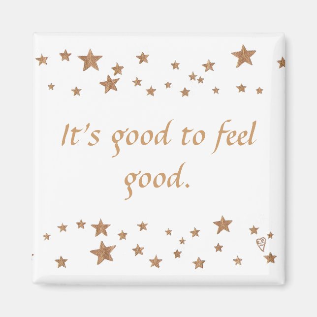 Det är bra att känna bra, guld stjärnmagnet magnet (Framsidan)