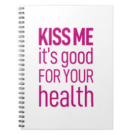 Det är bra för din hälsa. anteckningsbok