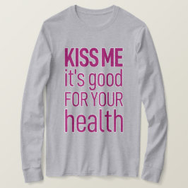 Det är bra för din hälsa.Grått T-Shirt