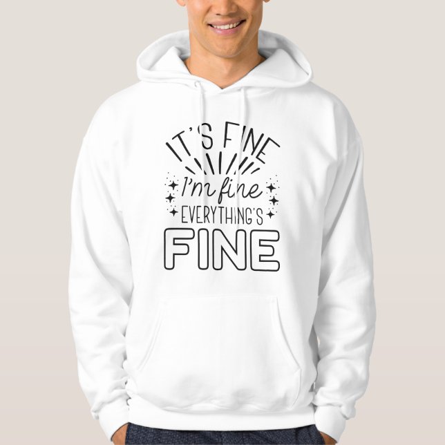 Det är bra, jag mår bra hoodie (Framsida)