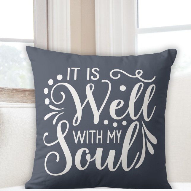Det är bra med min själ-troende-inspirerade inspir kudde (It Is Well With My Soul Faith Based Inspirational Throw Pillow)