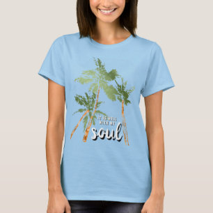 Det Är Bra Med Min Själ Tropisk Palmtree Lt Blå T Shirt