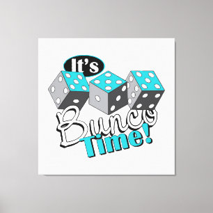 Det är Bunco Time! Canvastryck