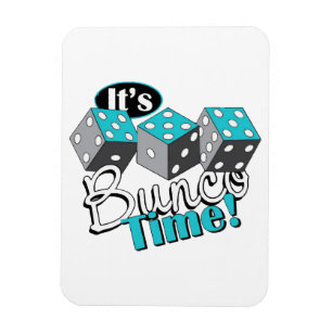 Det är Bunco Time! Magnet