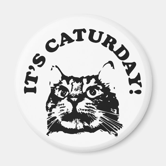 Det är Caturday Magnet (Framsidan)