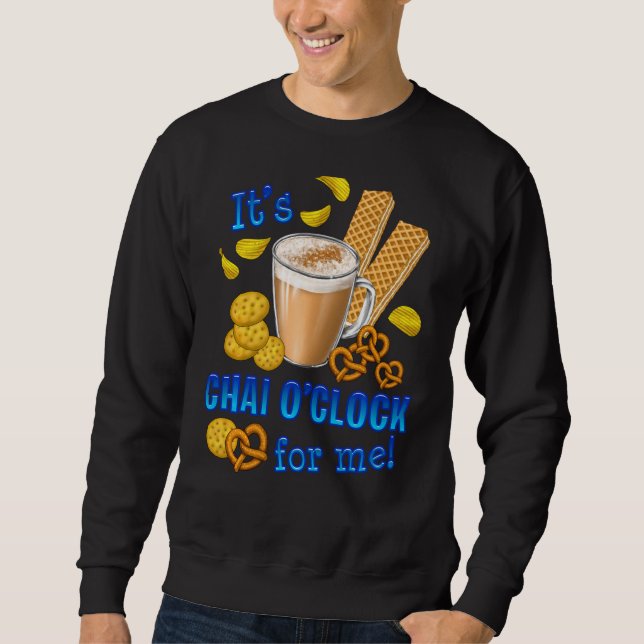 Det är Chai O Clock Funny Coffee Tea Drink Lång Ärmad Tröja (Framsida)