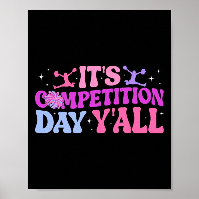 Det är Cheer tävlingsdag Cheerleading Comp Day C Poster (Framsidan)