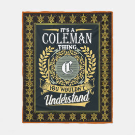 Det är Coleman Sak du inte kunde förstå Fleecefilt