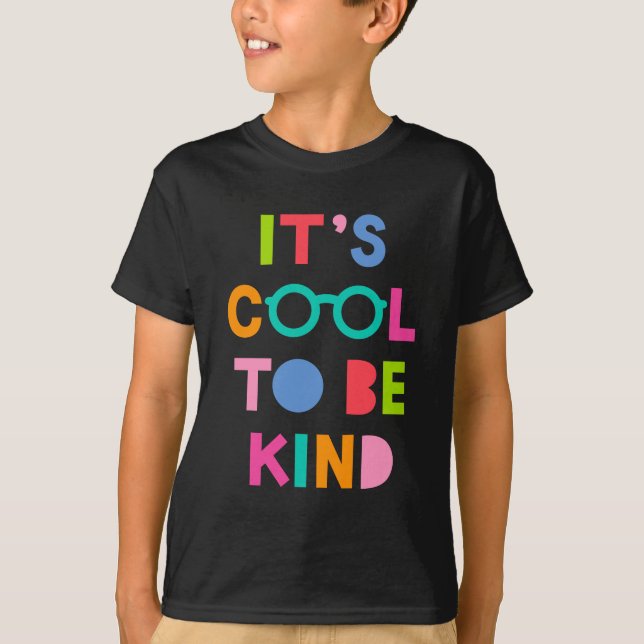 Det är Coola att vara snäll T Shirt (Framsida)