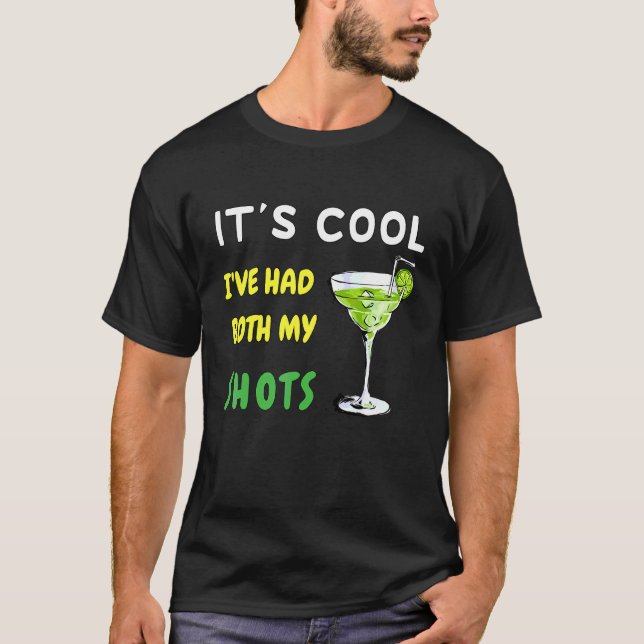 Det är coolt jag har fått båda mina sprutor t shirt (Framsida)