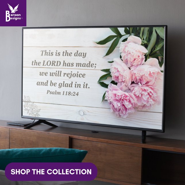DET ÄR DAGEN Peonies Christian Ram Art TV Poster (Christian THIS IS THE DAY Bible verse wall art for display TV with pink peonies floral bouquet)