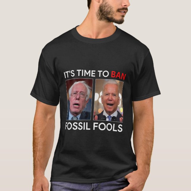 Det är dags att förbjuda Fossil Fools Biden Manar  T Shirt (Framsida)
