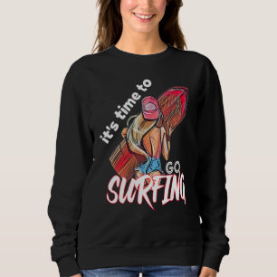 Det är dags att gå på Surfing Girl Surfing Summer T Shirt