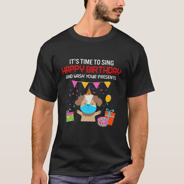Det är dags att Sjunga Grattis på födelsedagen och T Shirt (Framsida)