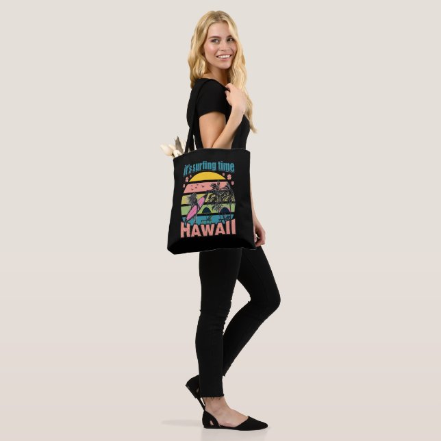 Det är dags att surfa - Hawaii Tygkasse (På modell)