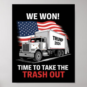 Det är dags att ta Sopor ut - Trump 202 Poster
