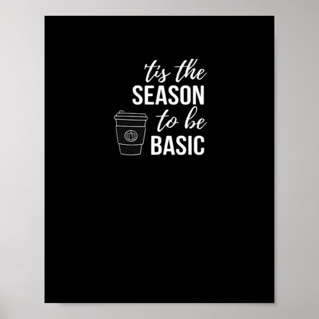 Det Är Dags Att Vara Basic Poster (Framsidan)